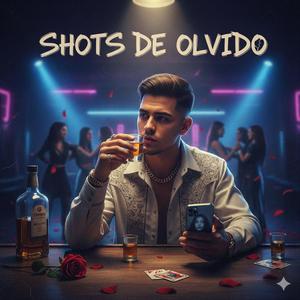 Shots de Olvido