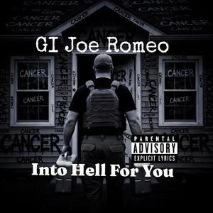 Into Hell For You