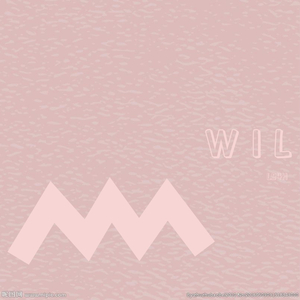 W I L（prod by WayMen）