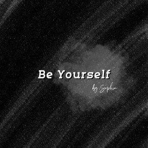 Be Yourself