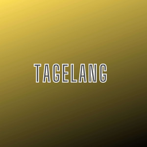 Tagelang (Pastiche/Remix/Mashup)