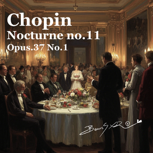 Chopin: Nocturne no.11 in G Minor, Op.37 No.1