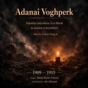 Adanai Voghperk - Ատանայի Ողբը