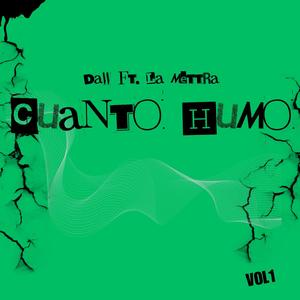 CUANTO HUMO (feat. LA METTRA)