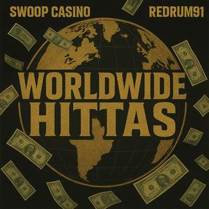 Worldwide Hittas (feat. RedRum91)