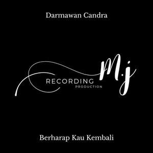 Berharap Kau Kembali