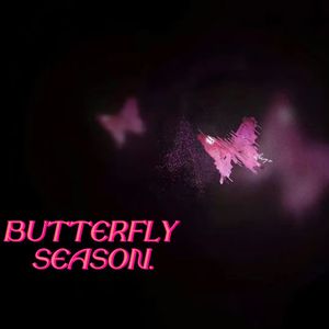 Butterfly Season（Prod By Kumark）