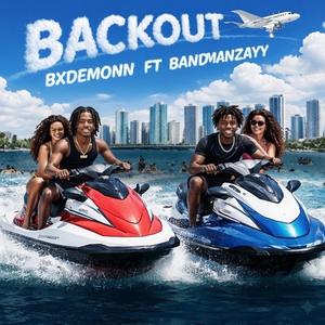 Backout (feat. BANDMANZAYY)