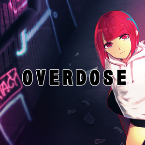 OVERDOSE