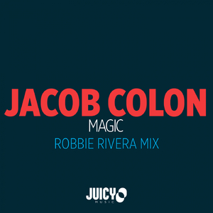 Magic (Robbie Rivera Remix)