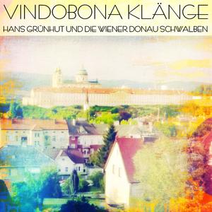 Vindobona du herrliche Stadt