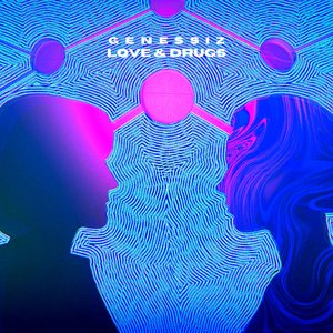 Drugs & Love