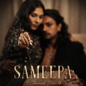 Sameepa (A Shared breath)