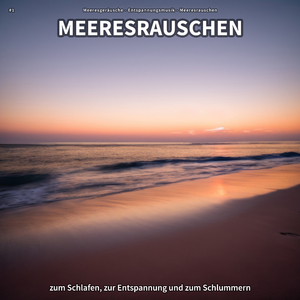 Wellenrauschen zum Einschlafen