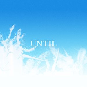 Until (SAMIFATI Remix)
