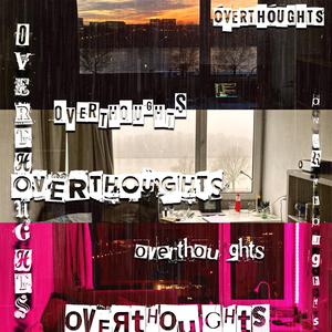 Overthoughts