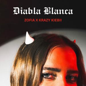 Diabla Blanca (feat. Krazy Kiebii)