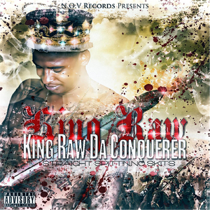 King Raw Da Conquerer