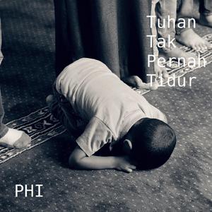 Tuhan Tak Pernah Tidur