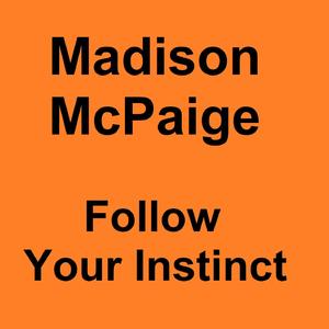 Follow Your Instinct