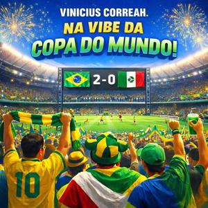 NA VIBE DA COPA DO MUNDO