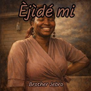 Èjìdé mi