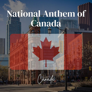 National Anthem of Canada