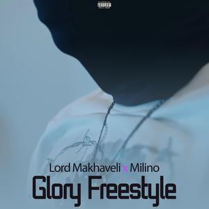 Glory freestyle (feat. Milino)