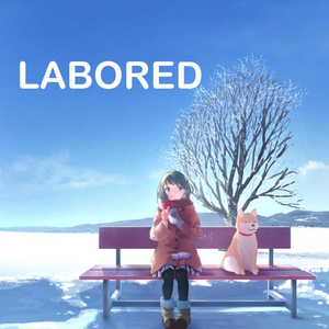 Labored