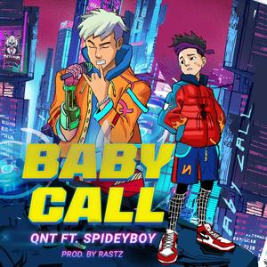 Baby Call (feat. Spidey boy)