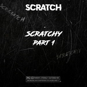 Scratchy ( part 1 )