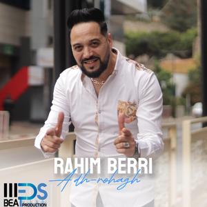 Rahim Berri 'Adh-Rohagh'