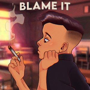 Blame It