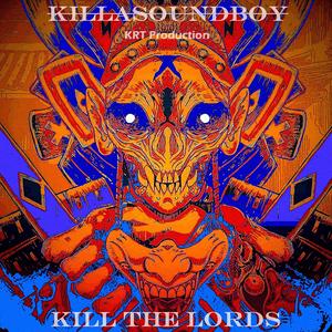 Kill the Lords