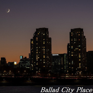 Ballad City Place