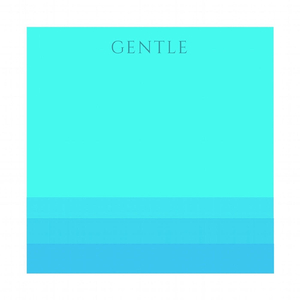 Gentle