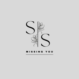 Missing you
