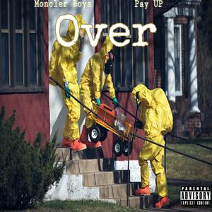 Over (feat. Pay UP)
