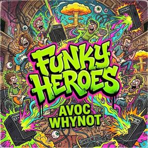 Funky Heroes