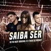 DJ Negret - Saiba Ser