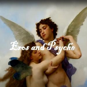 Eros and Psyche