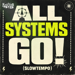 All Systems Go! (Slowtempo)