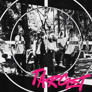 Target (feat. bbycoti, Vinny Skully, n_d_g, Prettypete, daisycope, Migg B & Yung Goonz)
