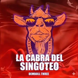 LA CABRA DEL SINGOTEO