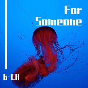 For Someone（prod by MEGA）