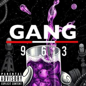 963 GANG