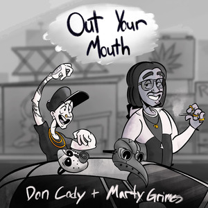 Out Your Mouth