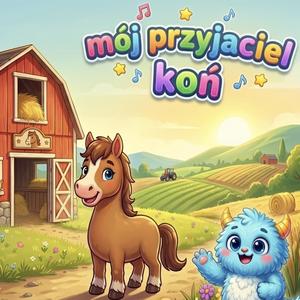 Mój przyjaciel koń