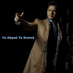 Ya Abyad Ya Eswed ("Cover Version" Cairokee)