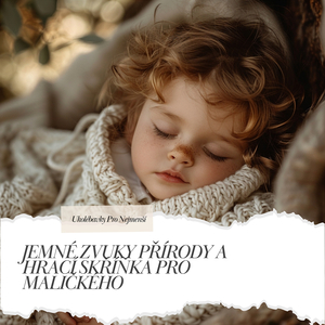 Novorozenecká hudba ke spánku